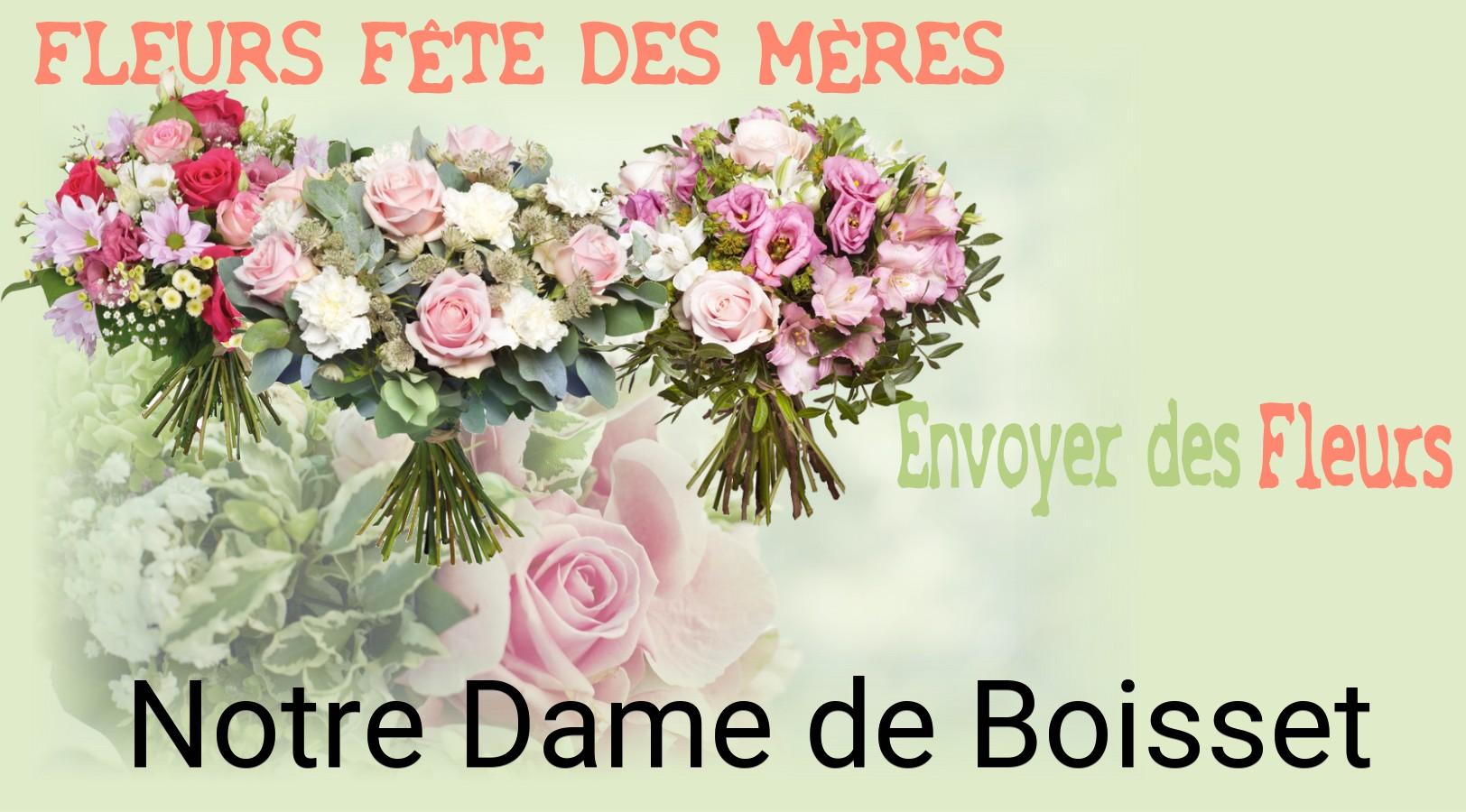 Bouquet de Fête des Mères livré à Notre-Dame-de-Boisset